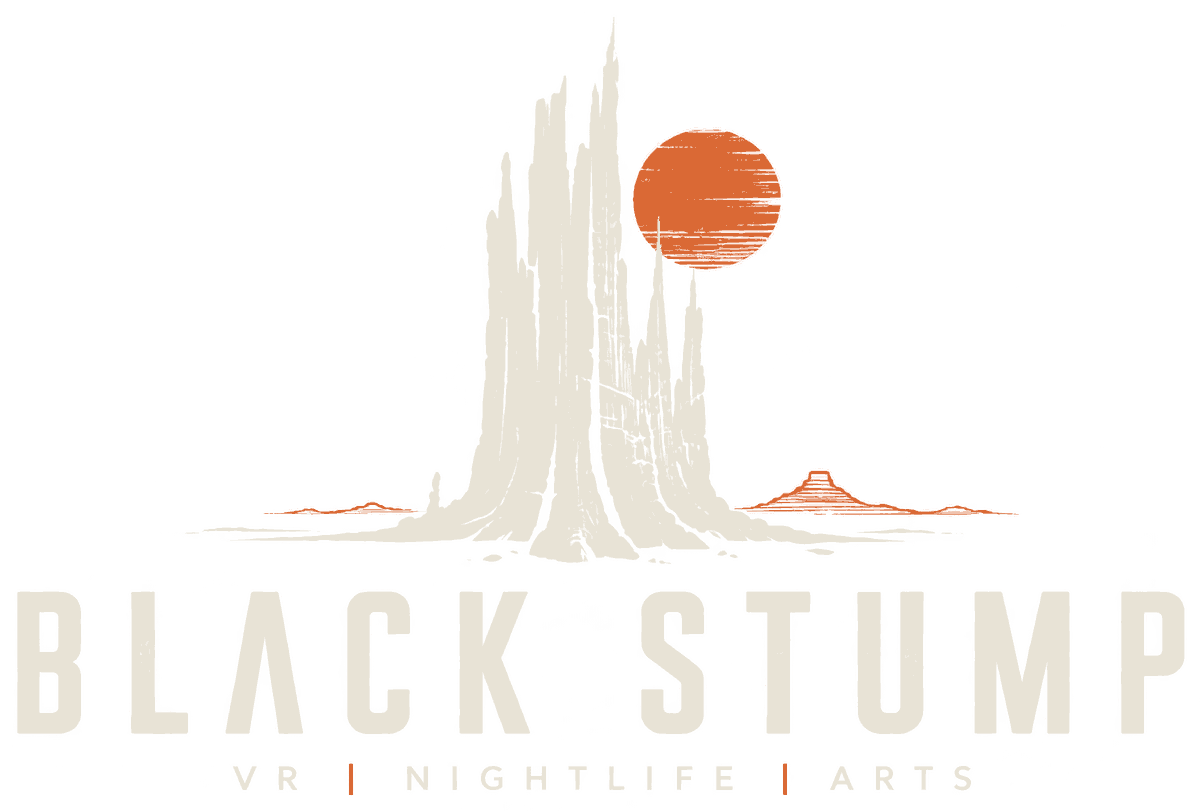 Black Stump — VR, nightlife, arts